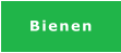 Bienen